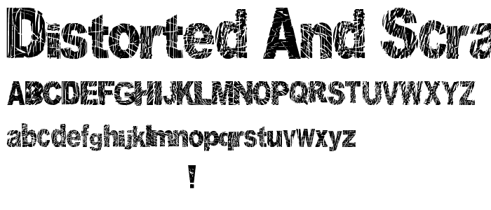 Distorted and Scratchy font